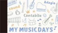 ミニメモ　MY MUSIC DAYS　◇ゆうパケット発送可